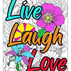 Live, Laugh, Love