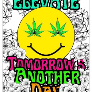 Flower Power - Elevate Tomorrow's Another Day