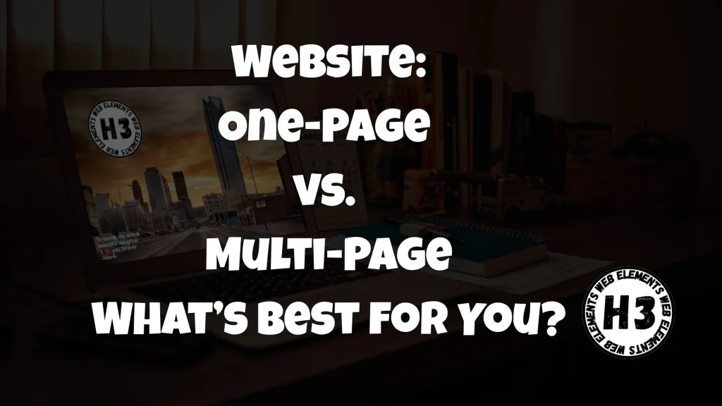 Website One-Page vs. Multi-Page What’s Best for You